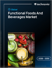 Global Functional Foods And Beverages Market 2026-2030