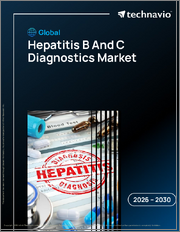 Global Hepatitis B And C Diagnostics Market 2026-2030