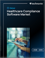 Global Healthcare Compliance Software Market 2026-2030