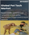 Global Pet Tech Market, By Type, By product, By Application & By Region- Forecast and Analysis 2022-2028