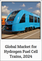 Global Market for Hydrogen Fuel Cell Trains, 2024