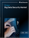 Global Big Data Security Market 2026-2030