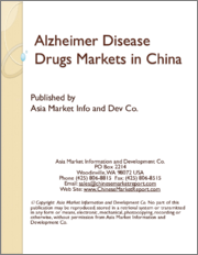 Alzheimer Disease Drugs Markets in China